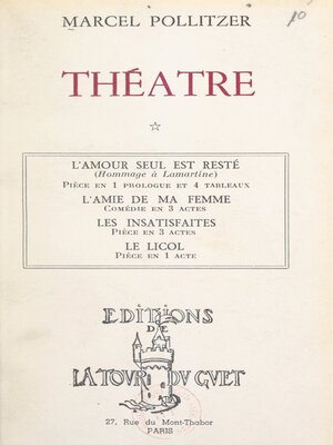 cover image of Théâtre (1). L'amour seul est resté, pièce en 1 prologue et 4 tableaux